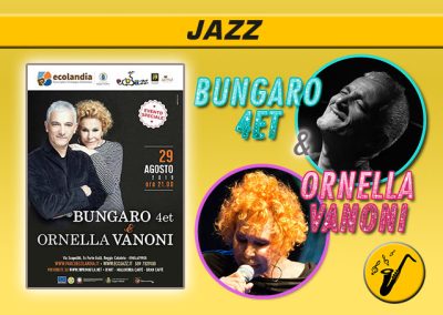Bungaro 4et & Ornella Vanoni (29.08.2019)