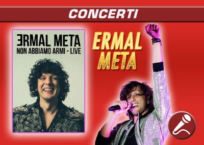 Ermal Meta | Non abbiamo armi Tour (11.09.2018)