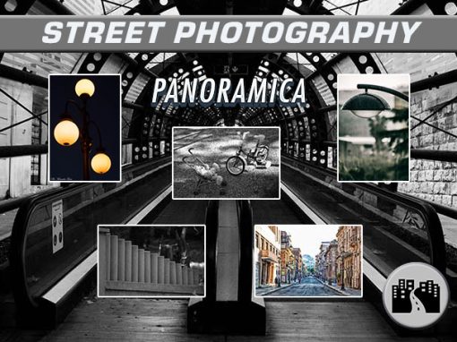 Street Photography (Panoramica)