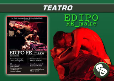 Edipo Re_make (26.08.2022)